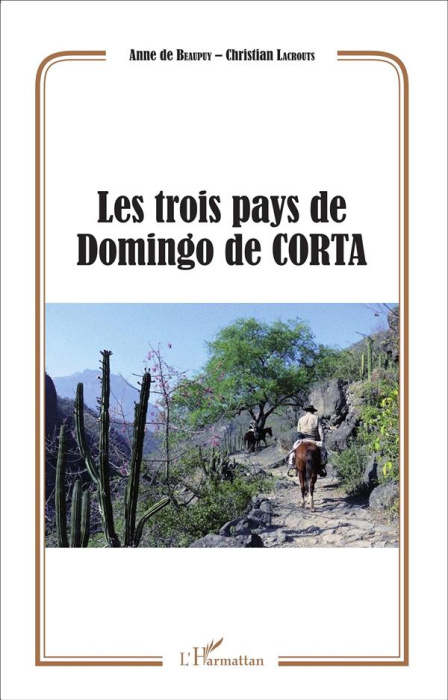 Emprunter Les trois pays de Domingo de Corta livre