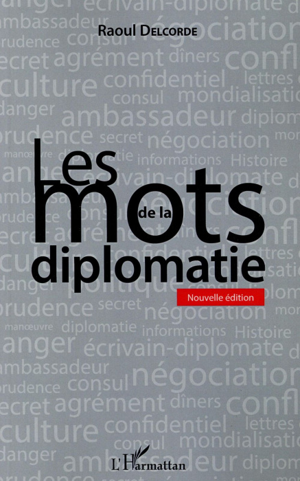 Emprunter Les mots de la diplomatie. 2e édition livre