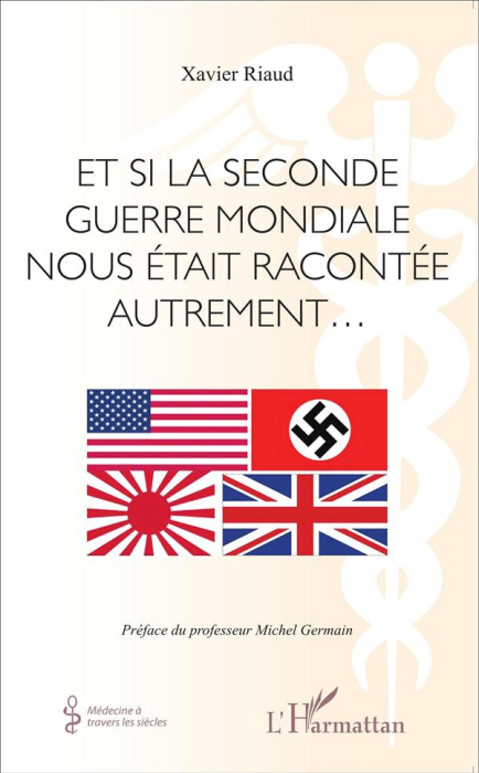 Emprunter Et si la Seconde Guerre mondiale nous était racontée autrement... livre