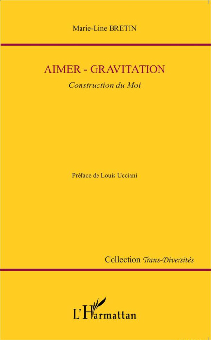 Emprunter Aimer - Gravitation. Construction du Moi livre