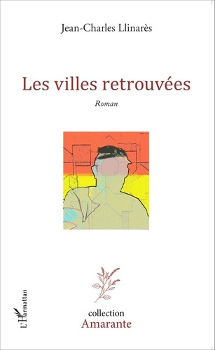 Emprunter Les villes retrouvées livre