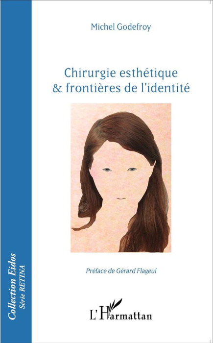 Emprunter Chirurgie esthétique & frontières de l'identité livre