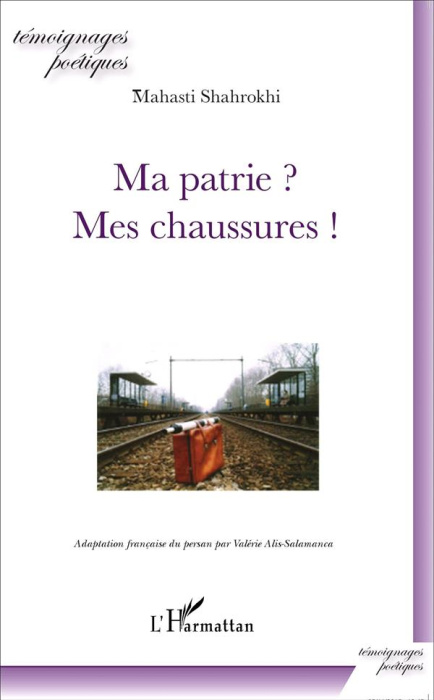 Emprunter Ma patrie ? Mes chaussures ! livre