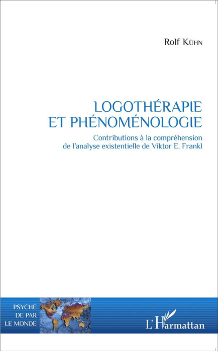 Emprunter Logothérapie et phénoménologie. Contributions à la compréhension de l'analyse existentielle de Vikto livre