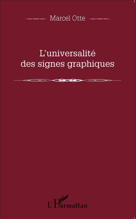Emprunter L'universalité des signes graphiques livre