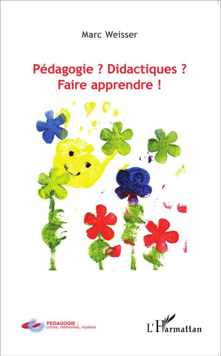 Emprunter Pédagogie ? Didactiques ? Faire apprendre ! livre