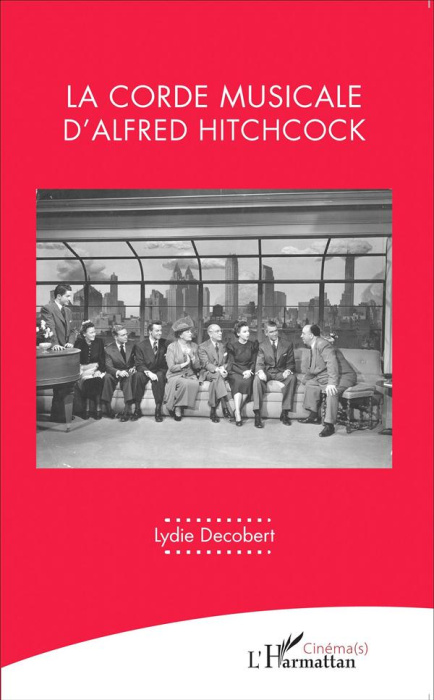 Emprunter La corde musicale d'Alfred Hitchcock livre