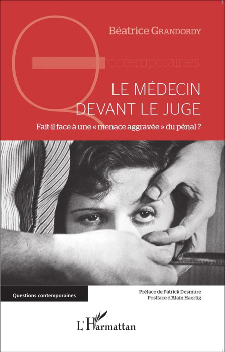 Emprunter Le médecin devant le juge. Fait-il face à une 