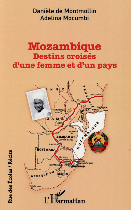 Emprunter Mozambique. Destins croisés d'une femme et d'un pays livre