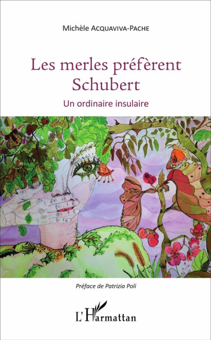 Emprunter Les merles préfèrent Schubert. Un ordinaire insulaire livre