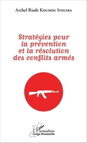 Emprunter Stratégies pour la prévention et la résolution des conflits armés livre