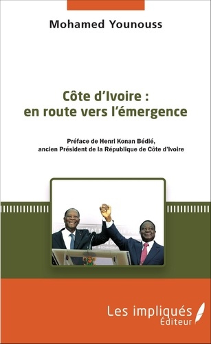Emprunter Côte d'ivoire : en route vers l'émergence livre