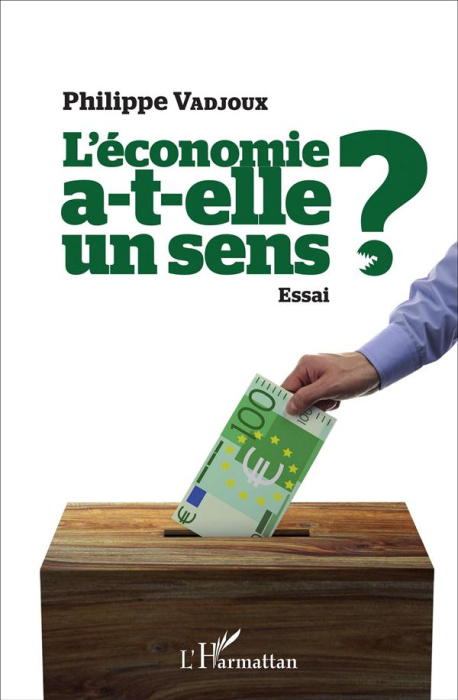 Emprunter L'économie a-t-elle un sens ? livre