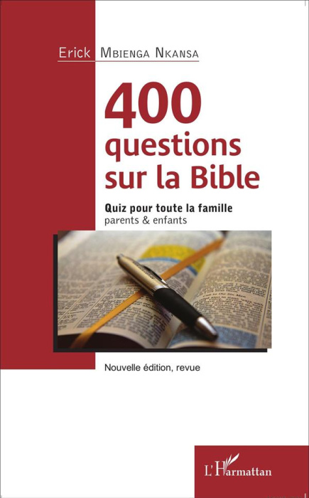 Emprunter 400 questions sur la Bible. Quiz pour toute la famille, parents & enfants livre