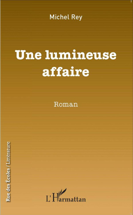 Emprunter Une lumineuse affaire livre
