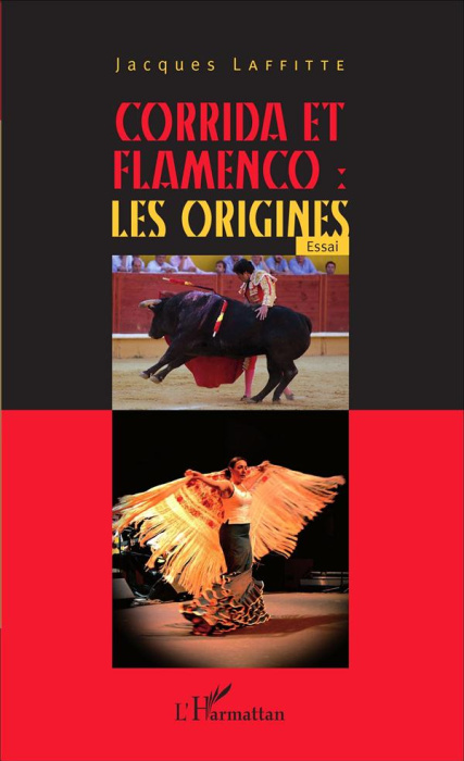 Emprunter Corrida et flamenco : les origines livre