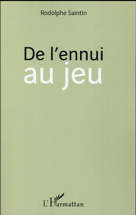 Emprunter De l'ennui au jeu livre