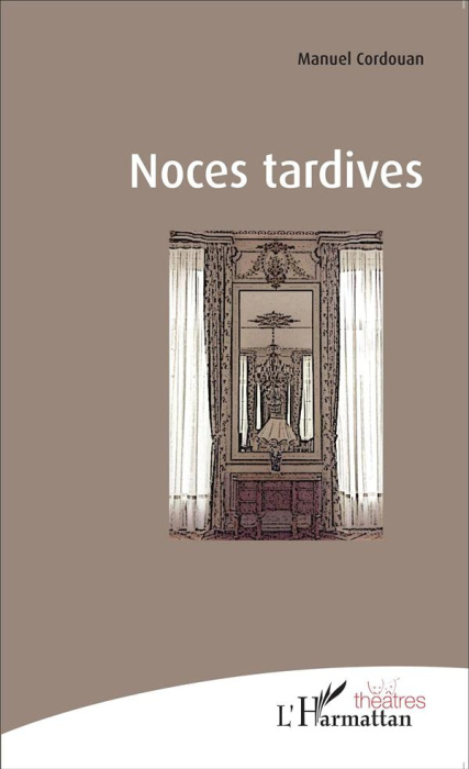 Emprunter Noces tardives livre