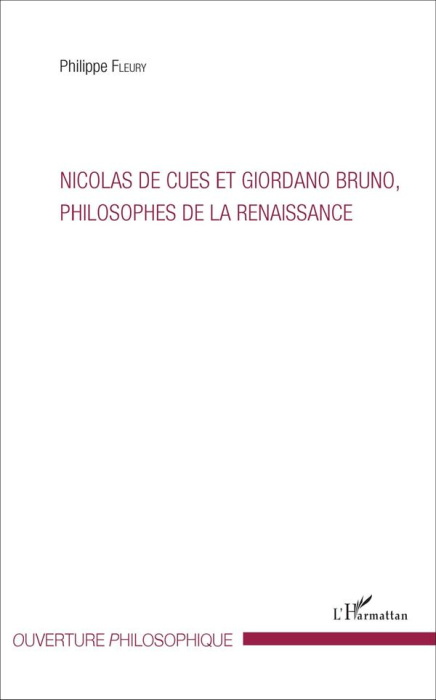 Emprunter Nicolas de Cues et Giordano Bruno, philosophes de la Renaissance livre
