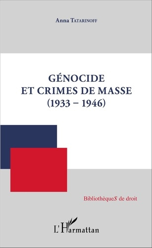 Emprunter Génocide et crimes de masse (1933-1946) livre