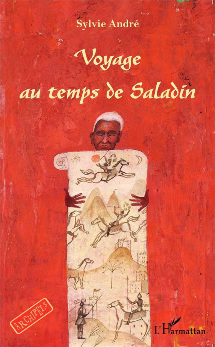 Emprunter Voyage au temps de Saladin livre
