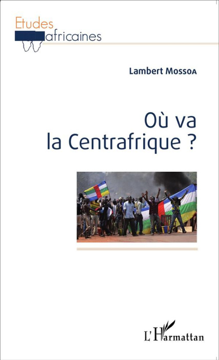 Emprunter Où va la Centrafrique ? livre
