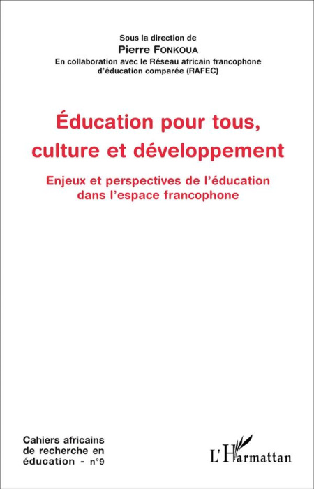 Emprunter Cahiers africains de recherche en éducation N° 9 : Education pour tous, culture et développement. En livre