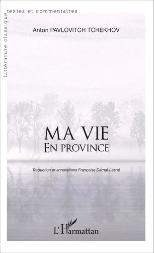 Emprunter Ma vie en province livre