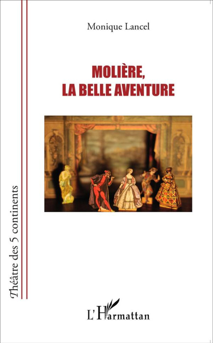 Emprunter Molière, la belle aventure livre