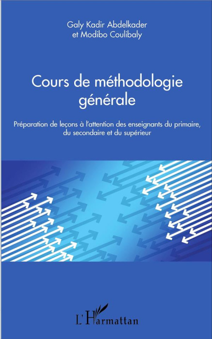 Emprunter Cours de méthodologie générale. Préparation de leçons à l'attention des enseignants du primaire, du livre