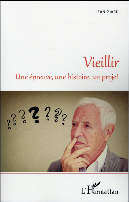 Emprunter Vieillir. Une épreuve, une histoire, un projet livre