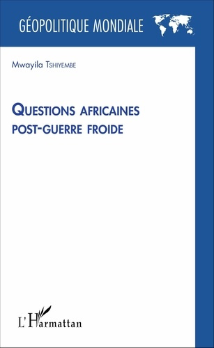 Emprunter Questions africaines post-guerre froide livre