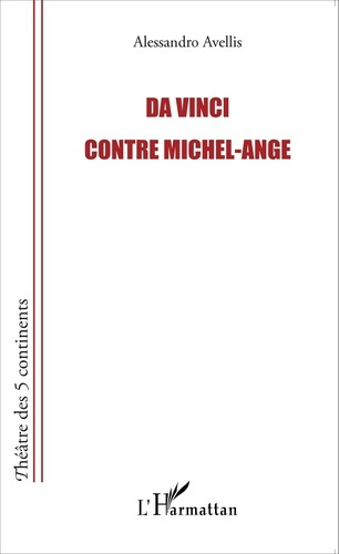 Emprunter Da Vinci contre Michel-Ange livre