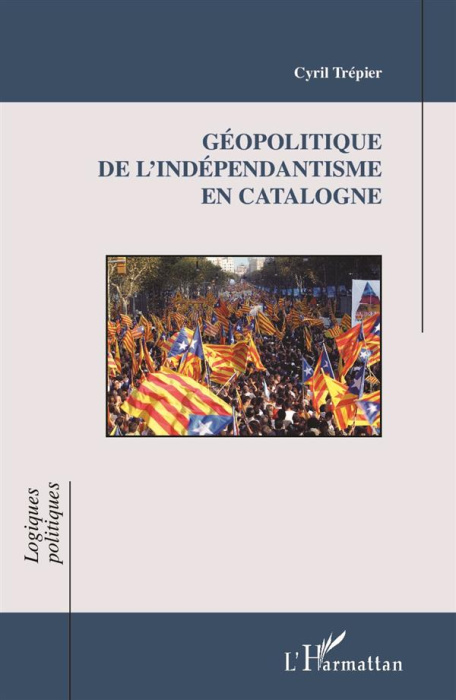 Emprunter Géopolitique de l'indépendantisme en Catalogne livre
