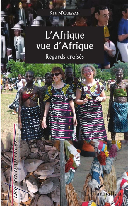 Emprunter L'Afrique vue d'Afrique. Regards croisés livre