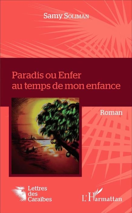 Emprunter Paradis ou Enfer au temps de mon enfance livre