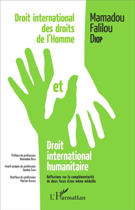 Emprunter Droit international des droits de l'homme et droit international humanitaire. Réflexions sur la comp livre