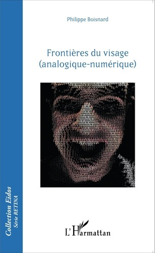 Emprunter Frontières du visage (analogique-numérique) livre