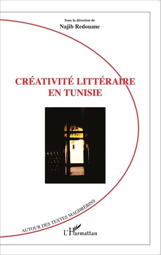 Emprunter Créativité littéraire en Tunisie livre