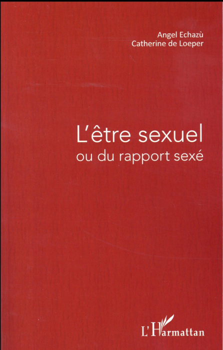 Emprunter L'être sexuel ou du rapport sexé livre