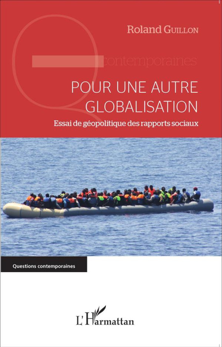 Emprunter Pour une autre globalisation. Essai de géopolitique des rapports sociaux livre
