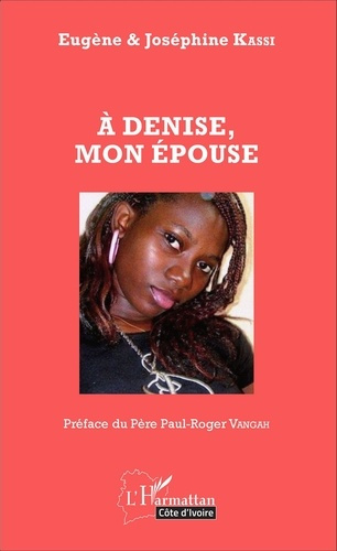 Emprunter A Denise, mon épouse livre