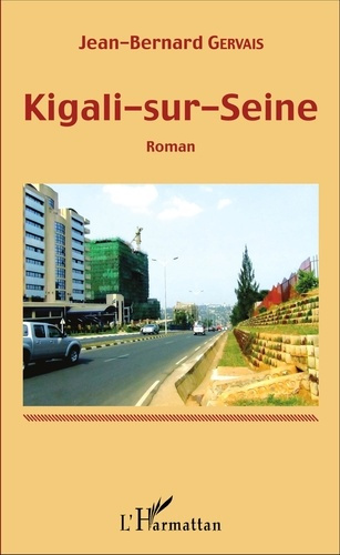 Emprunter Kigali-sur-Seine livre