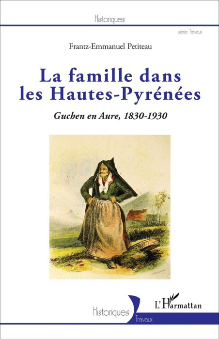Emprunter La famille dans les Hautes-Pyrénées livre