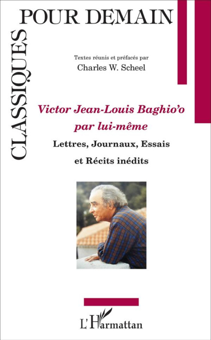 Emprunter Victor Jean-Louis Baghio'o par lui-même. Lettres, journaux, essais et récits inédits livre