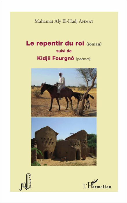 Emprunter Le repentir du roi ; Kidjii Fourgnô livre