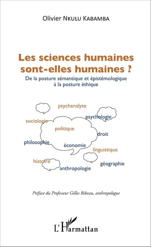 Emprunter Les sciences humaines sont-elles humaines ? De la posture sémantique et épistémologique à la posture livre