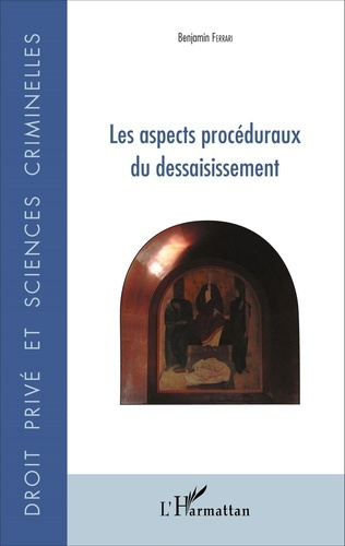 Emprunter Les aspects procéduraux du dessaisissement livre