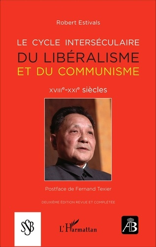 Emprunter Revue de bibliologie N° 83 : Le cycle interséculaire du libéralisme et du communisme (XVIIIe-XXIe si livre