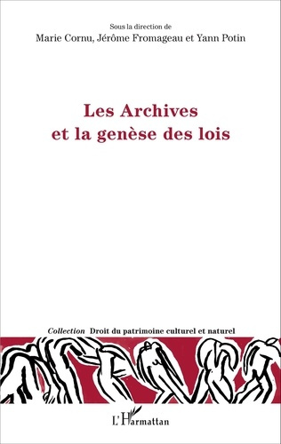 Emprunter Les Archives et la genèse des lois livre